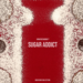 Sugar Addict, le parfum qui met le sucre au régime
